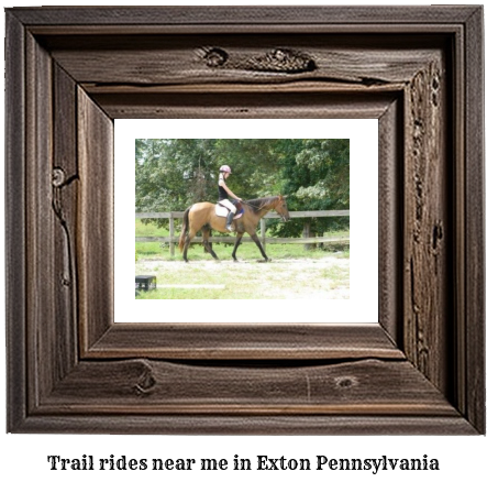 trail rides near me in Exton, Pennsylvania